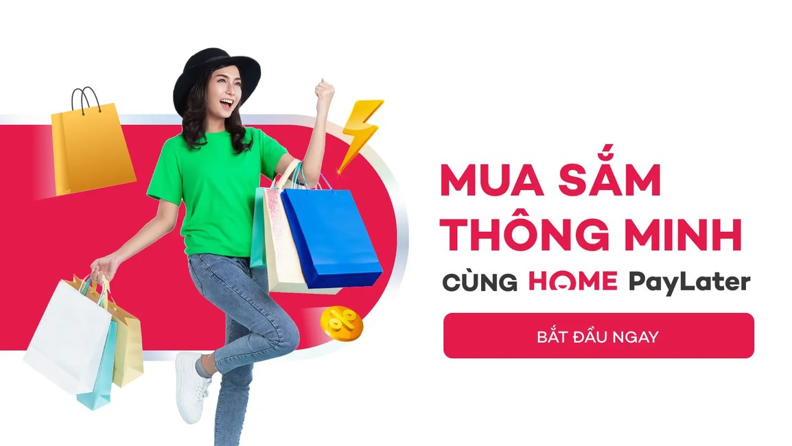 8-home-pay-later-giup-khach-hang-de-dang-trai-nghiem-mua-sam-tien-loi-voi-dich-vu-mua-truoc-tra-sau.jpg