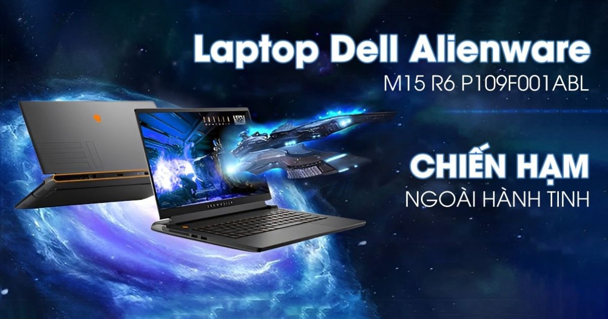 dell-alienware-m15-r6-chinh-la-chien-ham-ngoai-hanh-tinh-san-sang-dua-nguoi-dung-tham-chien-moi-dau-truong-ao.jpg